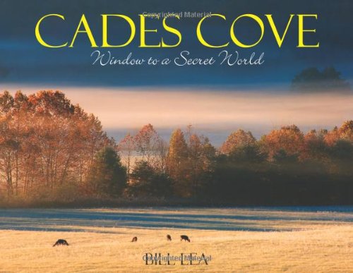 Cades Cove: Window to a Secret World used book depot