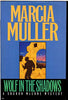 Wolf in the Shadows A Sharon Mccone Mystery Muller, Marcia