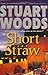 Short Straw Ed Eagle Novel Woods, Stuart