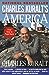 Charles Kuralts America [Paperback] Kuralt, Charles