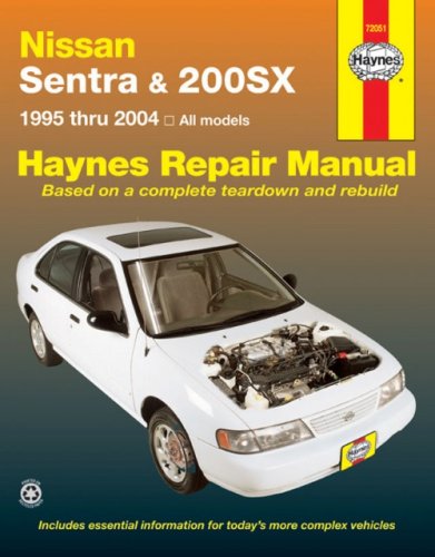 Nissan Sentra & 200sx 1995 Thru 2004: All Models (Hayne's Automotive Repair Manual) used book depot
