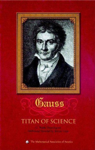 Carl Friedrich Gauss: Titan of Science (Spectrum) used book depot