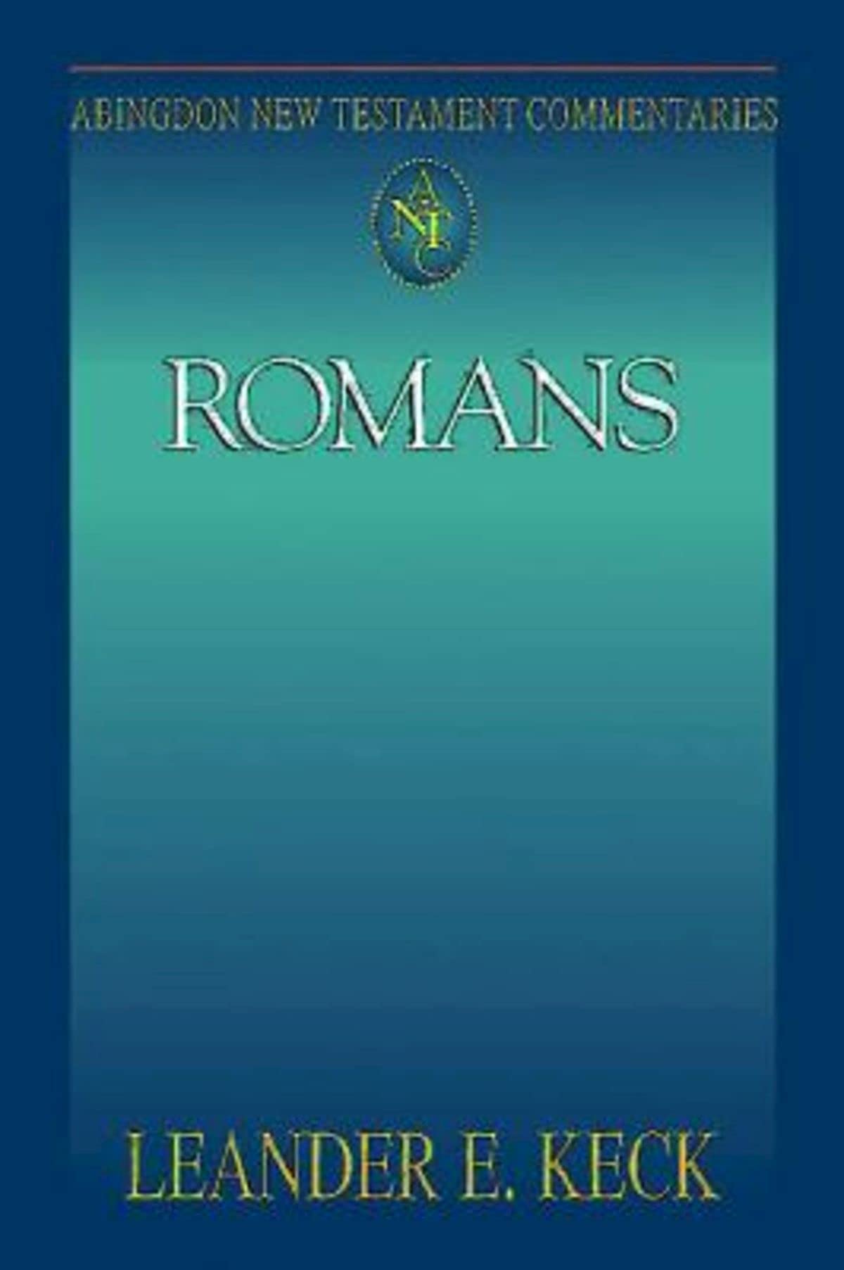 Abingdon New Testament Commentaries: Romans used book depot