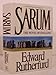 Sarum: The Novel of England Rutherfurd, Edward