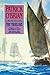 The Truelove (Aubrey / Maturin Novels, Vol. 15) (Book 15)