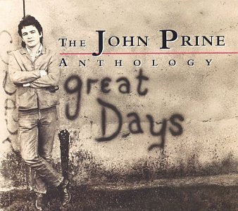 Great Days: The John Prine Anthology used book depot