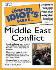 The Complete Idiot's Guide to Middle East Conflict used book depot