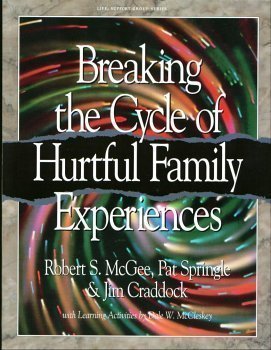 Breaking the Cycle of Hurtful Family Experiences (Life Support Group Series) used book depot