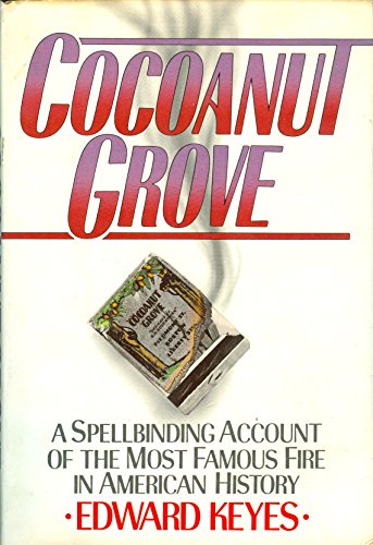 Cocoanut Grove Keyes, Edward