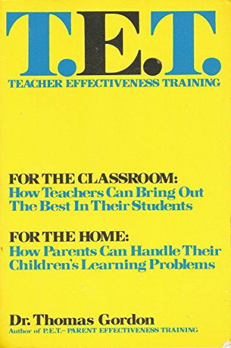 TET: Teacher Effectiveness Training [Paperback] Gordon, Thomas