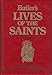 Butler's Lives of the Saints / Edited by Michael Walsh ; Foreword by Basil Hume