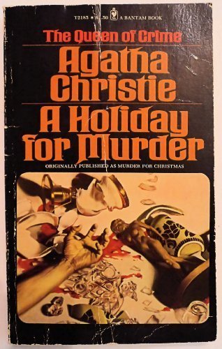 A Holiday for Murder Christie, Agatha