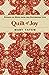 Quilt of Joy: Stories of Hope from the Patchwork Life [Paperback] Tatem, Mary