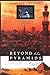 Beyond the Pyramids: Travels in Egypt Kennedy, Douglas