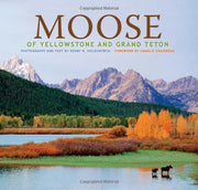 Moose of Yellowstone and Grand Teton used book depot