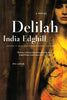 Delilah: A Novel Edghill, India