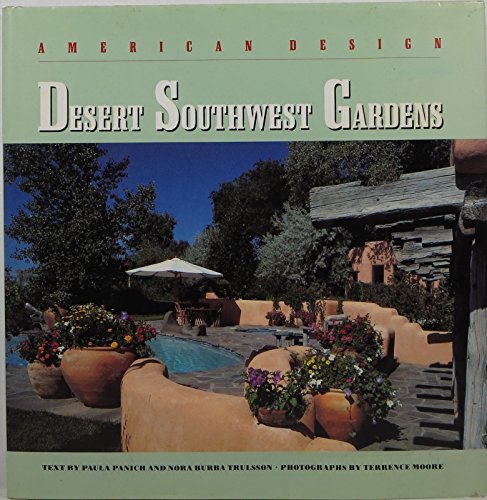 Desert Southwest Gardens [Hardcover] Trulsson, Nora B