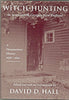 WitchHunting in SeventeenthCentury New England: A Documentary History, 16381693 [Paperback] Hall, David D editor