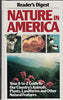 Nature in America Readers Digest Editors of Readers Digest