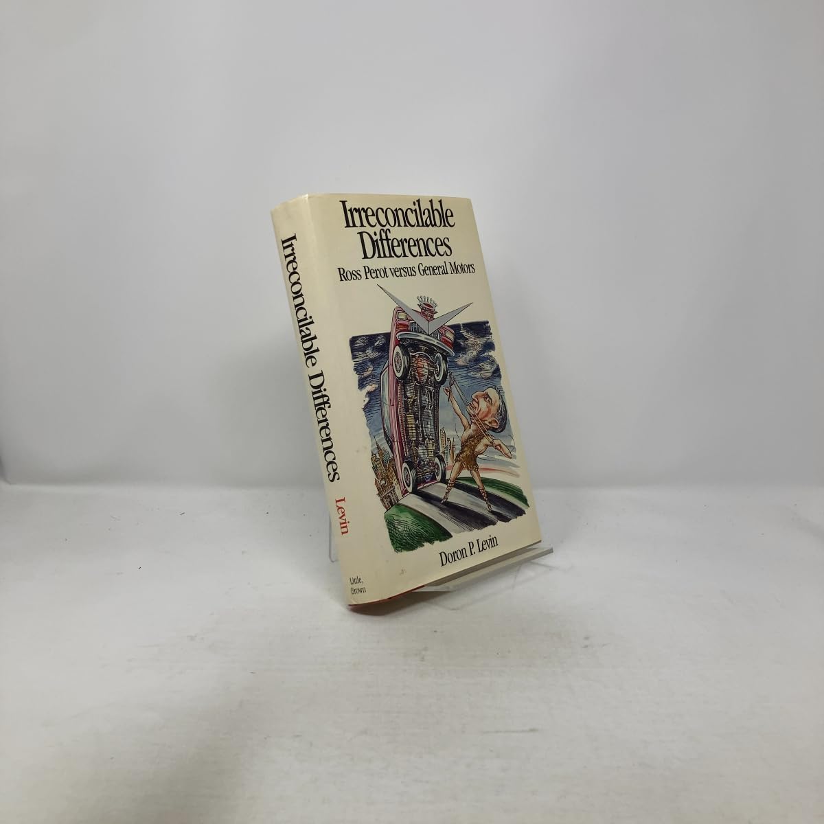 Irreconcilable Differences: Ross Perot Versus General Motors used book depot