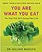 You Are What You Eat: The Plan That Will Change Your Life [Paperback] McKeith, Gillian