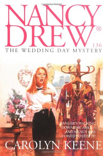 The Wedding Day Mystery (Nancy Drew #136)