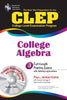 CLEP College Algebra with CD REA  The Best Test Prep for the CLEP Exam Test Preps The Staff of Research  Education Association