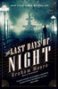 The Last Days of Night: A Novel [Paperback] Moore, Graham