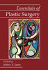 Essentials of Plastic Surgery: A UT Southwestern Medical Center Handbook Janis, Jeffrey E