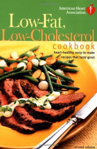 American Heart Association Low-Fat, Low-Cholesterol Cookbook, Second Edition: Heart-Healthy, Easy-To-Make Recipes That Taste Great used book depot
