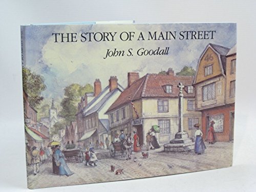 The Story of a Main Street Margaret McElderry Goodall, John S