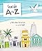 Seaside A to Z Katie Hines Porterfield and Liza Snyder