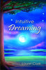 Intuitive Dreaming [Paperback] Laurel J Clark