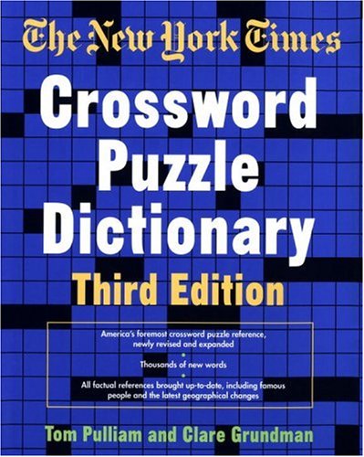 The New York Times Crossword Puzzle Dictionary, Third Edition (Puzzles & Games Reference Guides) used book depot