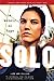 Solo: A Memoir of Hope [Paperback] Solo, Hope