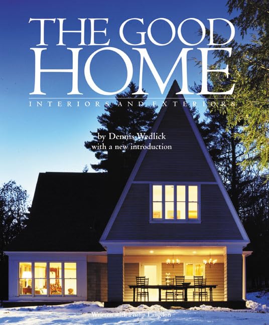 The Good Home: Interiors and Exteriors used book depot