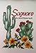 Saguaro: The Desert Flower Book Miller, Millie