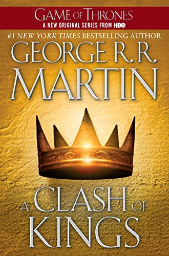 A Clash of Kings A Song of Ice and Fire, Book 2 [Paperback] Martin, George R R