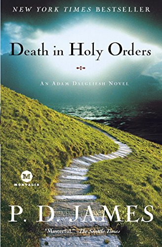 Death in Holy Orders Adam Dalgliesh Mystery Series 11 [Paperback] P D James