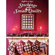 Stockings and Small Quilts, Quilt in a Day used book depot