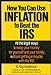 How You Can Use Inflation to Beat the IRS: All the Legal Ways to Keep Your Money for Yourself and Your Family  Without Getting in Trouble With the Anderson, B Ray