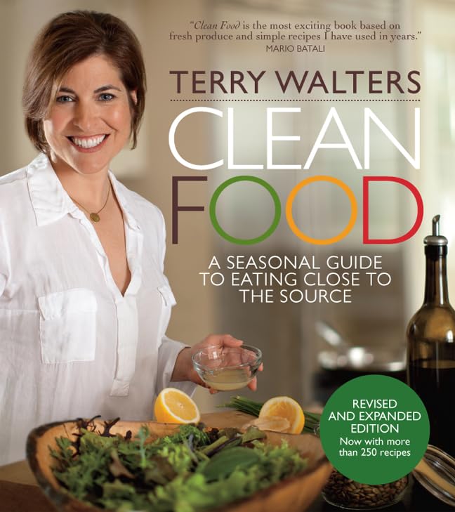 Clean Food, Revised Edition: A Seasonal Guide to Eating Close to the Source used book depot