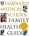 Harvard Medical School Family Health Guide Harvard Medical School and Komaroff, Anthony L