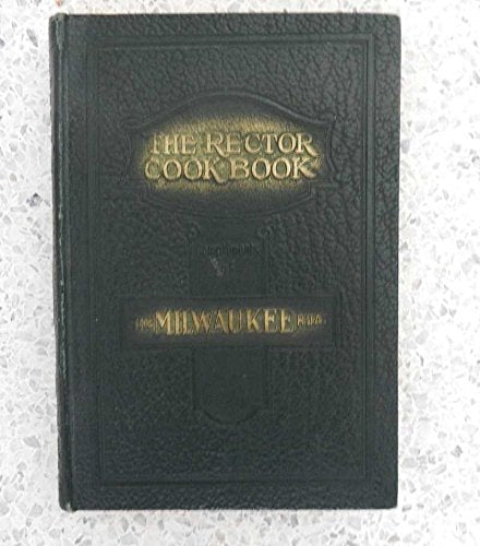 The Rector Cook Book used book depot