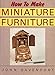 How to Make Miniature Furniture Davenport, John