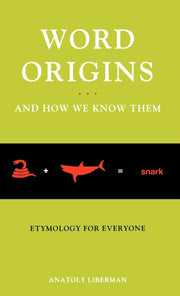 Word Origins ... and How We Know Them: Etymology for Everyone used book depot