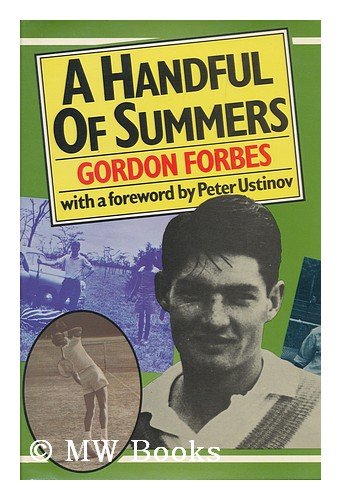 A Handful of Summers Gordon Forbes and Peter Ustinov