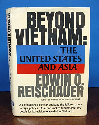 Beyond Vietnam: The United States and Asia used book depot