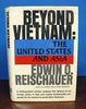 Beyond Vietnam: The United States and Asia