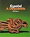 Espanol: A Descubrirlo [Hardcover] Schmitt, Conrad J